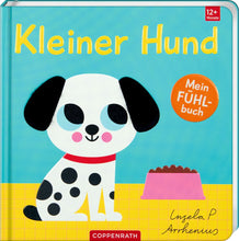 Laden Sie das Bild in den Galerie-Viewer, Mein Fühlbuch: Kleiner Hund ab 1J.