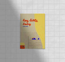 Laden Sie das Bild in den Galerie-Viewer, Postkarte "Hey little baby welcome"