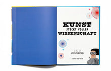 Laden Sie das Bild in den Galerie-Viewer, Kunst steckt voller Wissenschaft ab 9J.