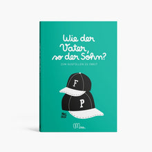 Laden Sie das Bild in den Galerie-Viewer, Familienbuch "Wie der Vater, so der Sohn?"