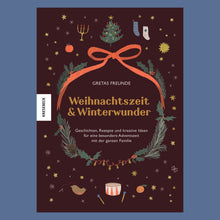 Laden Sie das Bild in den Galerie-Viewer, Weihnachtszeit und Winterwunder