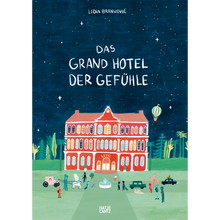 Laden Sie das Bild in den Galerie-Viewer, Das Grand Hotel der Gefühle ab 4J.